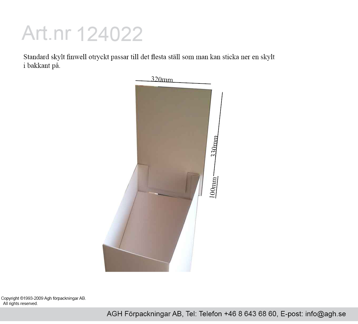 124022 Standard skylt